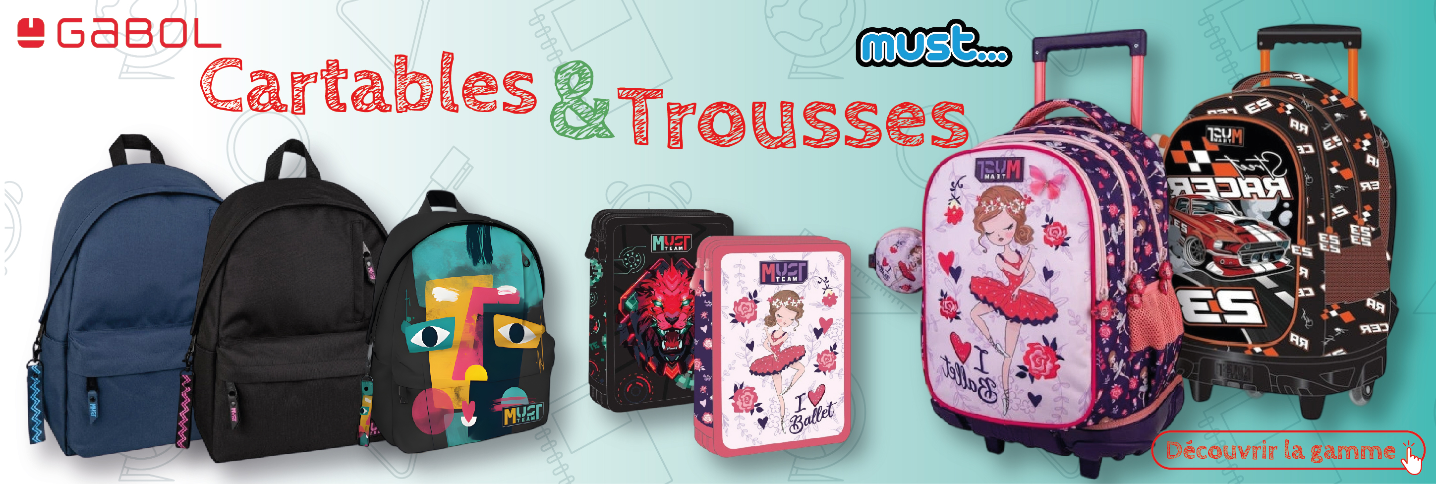 Cartables et Trousses